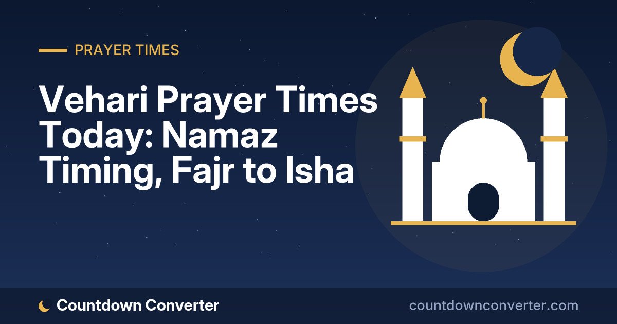 Vehari Prayer Times Today: Namaz Timing, Fajr to Isha